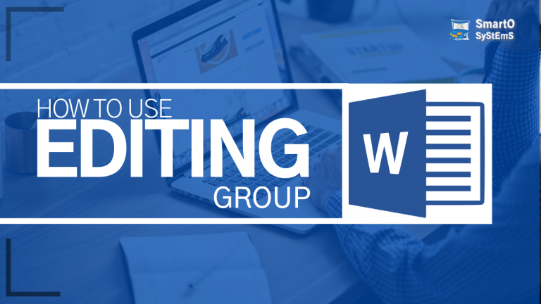 How to use Home tab editing group | MS word Editing options