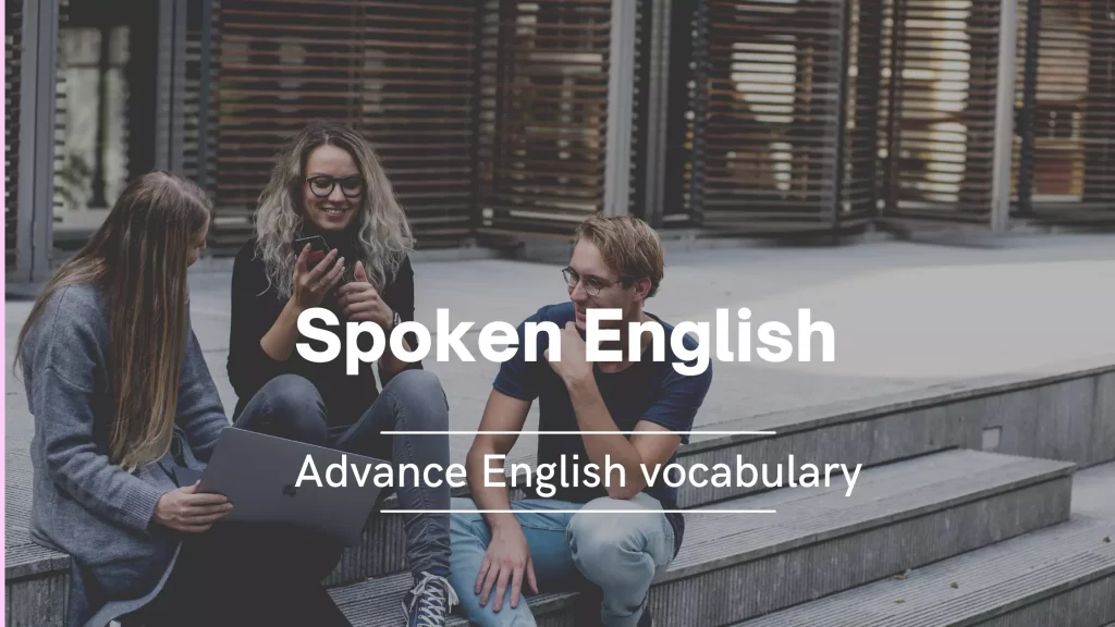 Advance English vocabulary